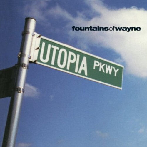 

Виниловая пластинка Fountains of Wayne: Utopia Parkway