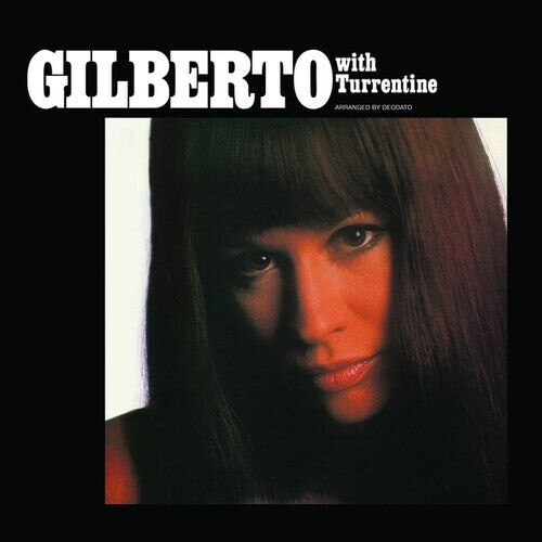 

Виниловая пластинка Gilberto, Astrud: Gilberto With Turrentine
