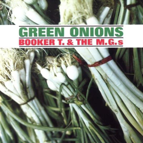 Виниловая пластинка Booker T. and The M.G.'S - Green Onions