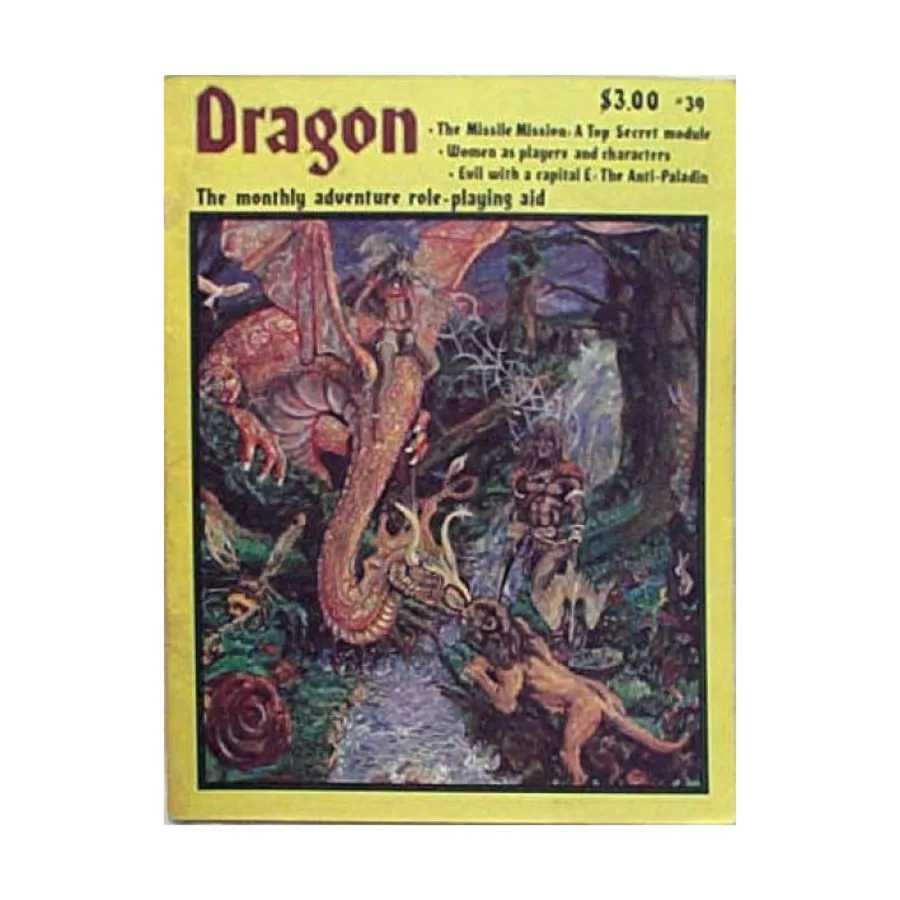 

Журнал #39 "The Anti-Paladin Missile Mission - Top Secret Adventure", Dragon Magazine #01 - #50