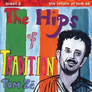 Виниловая пластинка Ze Tom - Brazil Classics 5: Hips of Tradition - Return of Tom Ze butler bowdon tom 50 philosophy classics