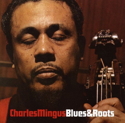 

CD диск Mingus, Charles: Blues & Roots