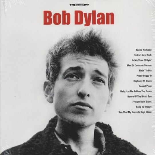 Виниловая пластинка Dylan Bob - Bob Dylan виниловая пластинка bob dylan bob dylan reissue 180 gr