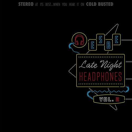

Виниловая пластинка Esbe: Late Night Headphones Vol. 2
