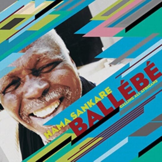 

Виниловая пластинка Hama Sankare - Ballebe: Calling All Africans