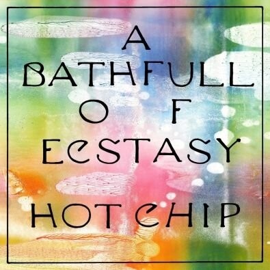 

Виниловая пластинка Hot Chip - A Bath Full Of Ecstasy