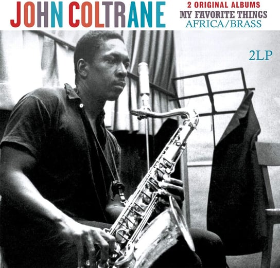 Виниловая пластинка Coltrane John - My Favorite Things / Africa Brass john coltrane africa brass 180 gram remastered