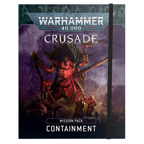 Книга Crusade Mission Pack: Containment Games Workshop