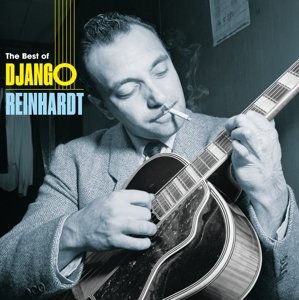 Виниловая пластинка Reinhardt Django - Reinhardt, Django - Best of