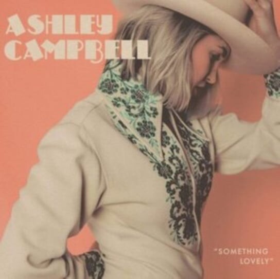 

Виниловая пластинка Ashley Campbell - Something Lovely