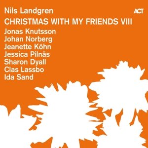 Виниловая пластинка Landgren Nils - Christmas With My Friends Viii