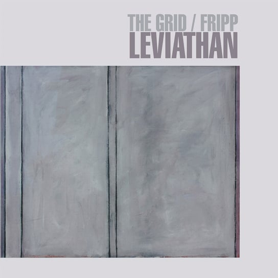 0633367793317 виниловая пластинка fripp robert the grid leviathan Виниловая пластинка Fripp Robert - Leviathan