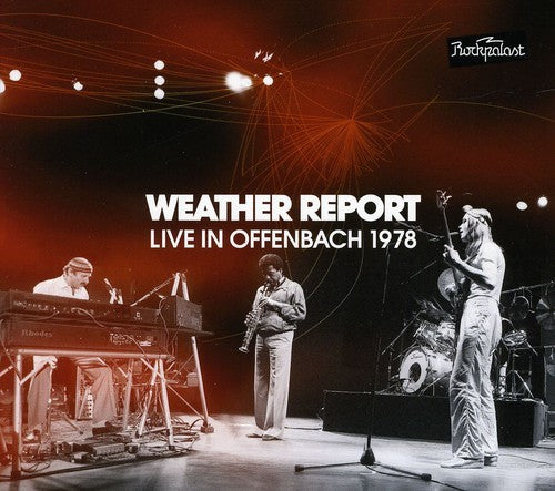 

CD диск Weather Report: Live In Offenbach 1978