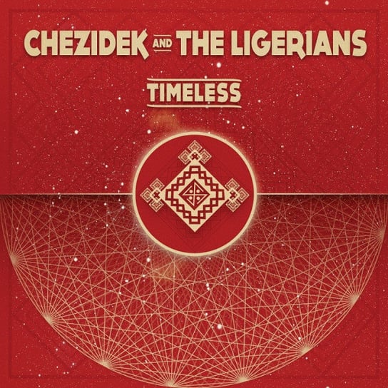 

Виниловая пластинка Chezidek And The Ligerians - Timeless