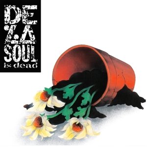 Виниловая пластинка De La Soul - De La Soul is Dead dead soul dead soul the sheltering sky lp cd
