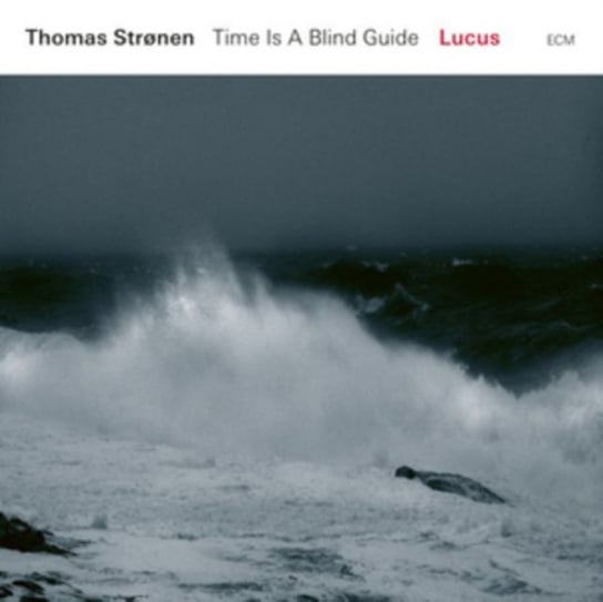 Виниловая пластинка Stronen Thomas - Time Is A Blind компакт диски ecm records stronen thomas ballamy iain food mercurial balm cd
