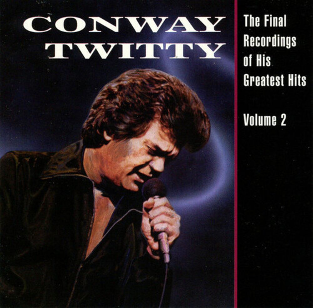 

Виниловая пластинка LP The Final Recordings Of His Greatest Hits Vol. 2 - Conway Twitty