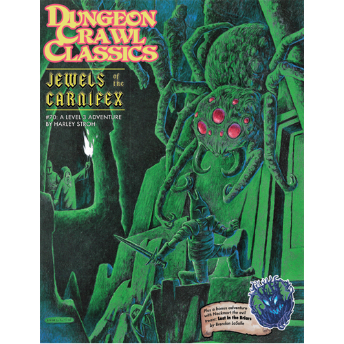 Книга Dungeon Crawl Classics #70: Jewels Of The Carnifex