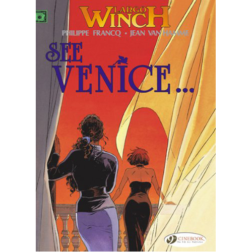 

Книга Largo Winch Vol.5: See Venice… (Paperback)