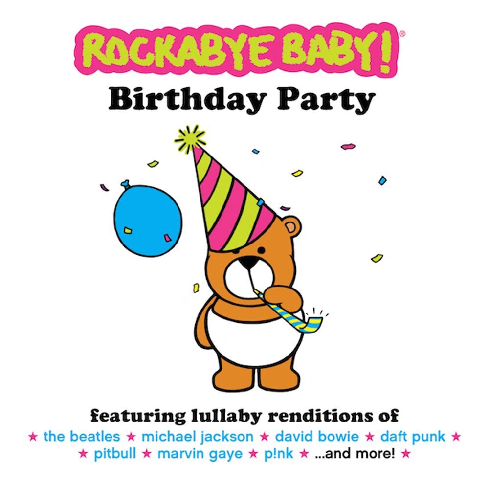 

Диск CD Birthday Party - Rockabye Baby!