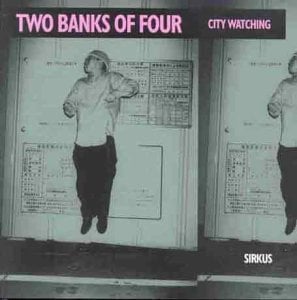 

Виниловая пластинка Two Banks Of Four - City Watching