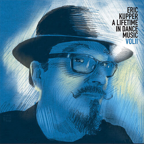 

Виниловая пластинка Kupper, Eric: A Lifetime In Dance Music Vol. 2