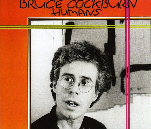 

CD диск Cockburn, Bruce: Humans
