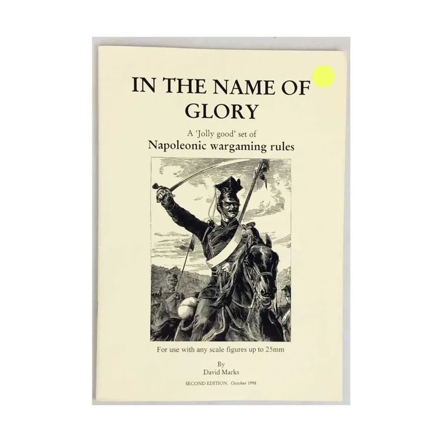 

Во имя славы (2-е издание), Historical Miniatures Rules (David Marks)