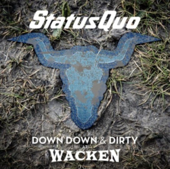 Виниловая пластинка Status Quo - Down Down & Dirty At Wacken