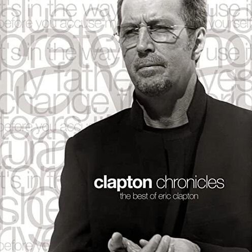 

Виниловая пластинка Clapton Eric - Clapton Chronicles: the Best of Eric Clapton