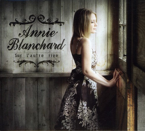 

CD диск Blanchard, Annie: Sur L'autre Rive
