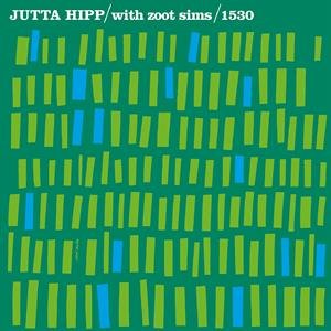 Виниловая пластинка Hipp Jutta - With Zoot Sims