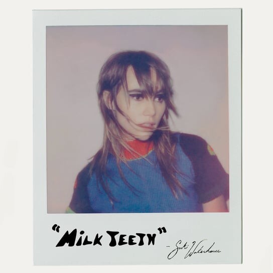 

Виниловая пластинка Waterhouse Suki - Milk Teeth