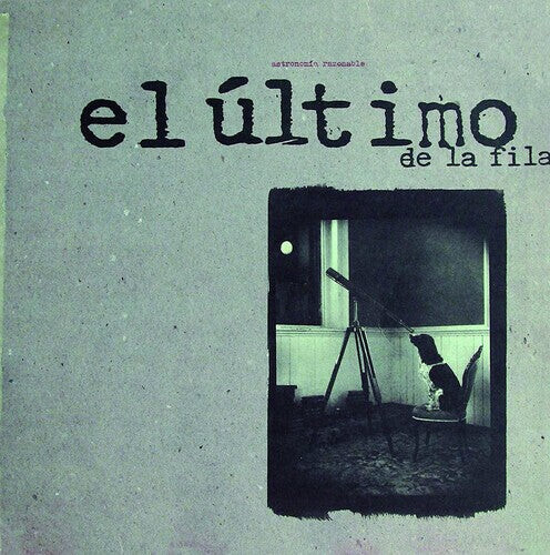 

Виниловая пластинка El Ultimo De La Fila: Astronomia Razonable - LP+CD