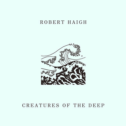 

CD диск Haigh, Robert: Creatures Of The Deep