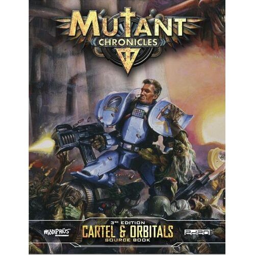 

Книга Cartel & Orbitals Guidebook: Mutant Chronicles Supplement Modiphius