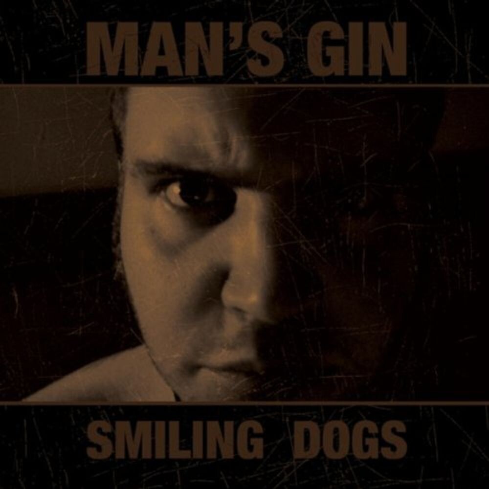 

Диск CD Smiling Dogs - Man's Gin