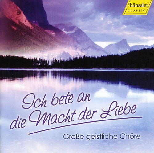 

CD диск I Worship the Power of Love: Large Sacred Choirs: I Worship the Power of Love: Large Sacred Choirs