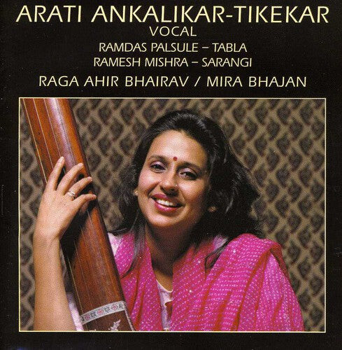 

CD диск Ankalikar-Tikekar, Arati: Raga Ahir Bhairav/Mira Bhajan