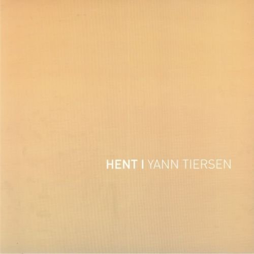Виниловая пластинка Tiersen Yann - Hent I