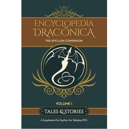 Книга Epyllion: Encyclopedia Draconica, Vol 1 Magpie Games
