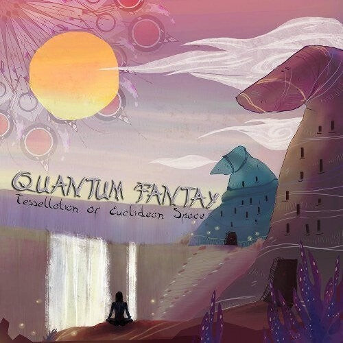 

CD диск Quantum Fantay: Tessellation Of Euclidean Space