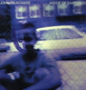 

Виниловая пластинка Frusciante John - Inside of Emptiness
