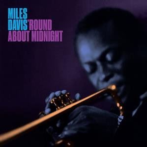 Виниловая пластинка Davis Miles - Round About Midnight цена и фото