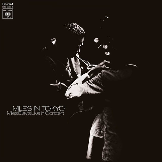 Виниловая пластинка Davis Miles - Miles In Tokyo виниловые пластинки music on vinyl miles davis milestones lp