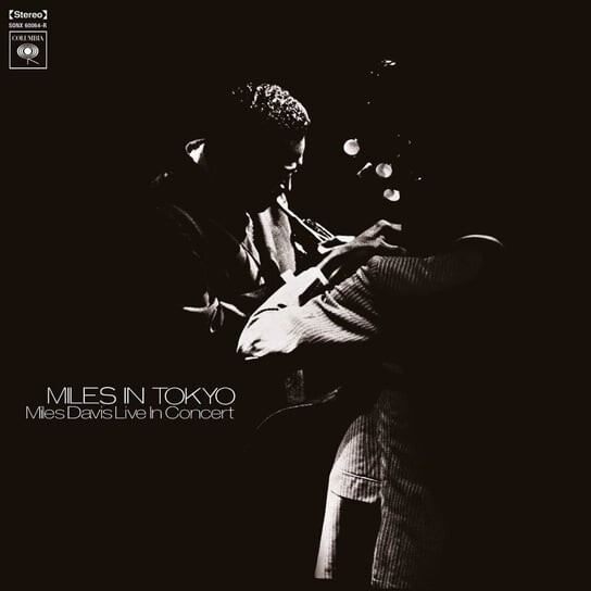 Виниловая пластинка Davis Miles - Miles In Tokyo miles davis miles in tokyo lp