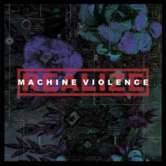 

Виниловая пластинка Realize - Machine Violence