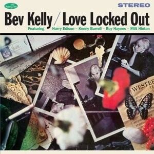 

Виниловая пластинка Bev Kelly - Love Locked Out