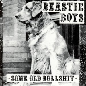 Виниловая пластинка Beastie Boys - Some Old Bullshit виниловая пластинка capitol beastie boys – some old bullshit coloured vinyl