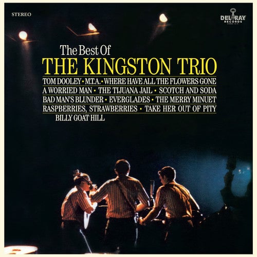 

Виниловая пластинка Kingston Trio: Best Of The Kingston Trio